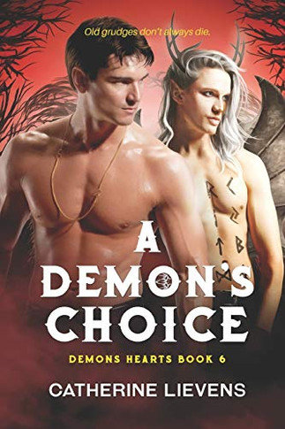 A Demon'S Choice (Demons Hearts)