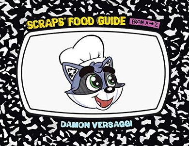 Scraps' Food Guide from A to Z