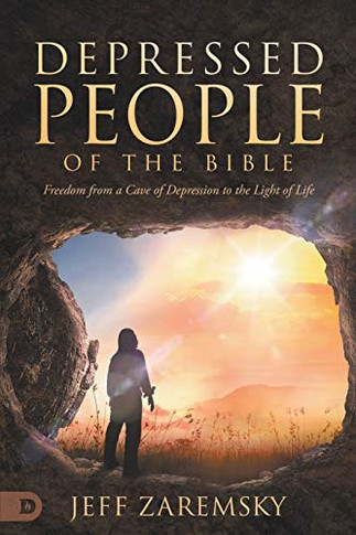 Depressed People of the Bible: Freedom from a Cave of Depression to the Light of Life - Paperback