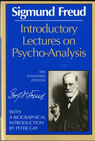 Introductory Lectures on Psycanalysis by Sigmund Freud