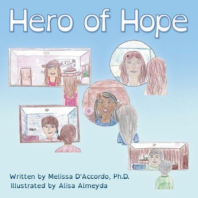Hero Of Hope - 9781665725880