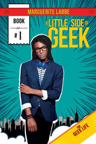 A Little Side Of Geek (1) (Geek Life)