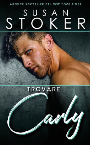 Trovare Carly (Forze Speciali Alle Hawaii) (Italian Edition)