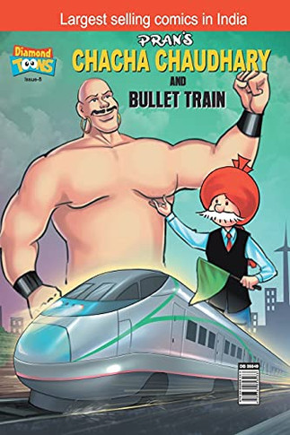 Chacha Chaudhary Bullet Train