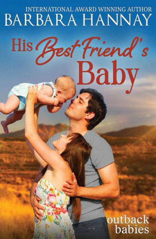 His Best Friend's Baby (Outback Babies)