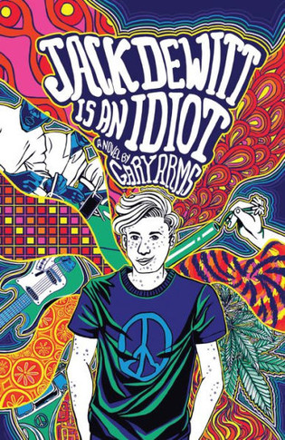 Jack Dewitt Is An Idiot - 9781642259261