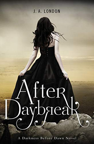 After Daybreak (Darkness Before Dawn, 3)