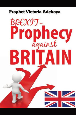Brexit - Prophecy Against United Kingdom - 9781088179154