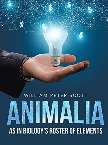 Animalia: As In Biology's Roster Of Elements