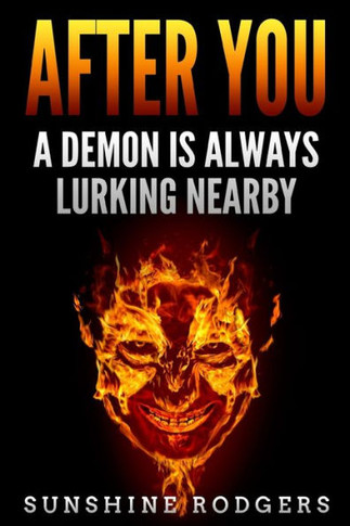 After You: A Demon Is Always Lurking Nearby - 9781088255650