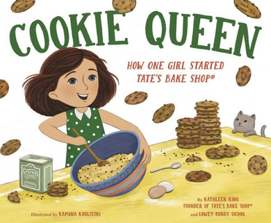 Cookie Queen: How One Girl Started Tate's Bake Shop?