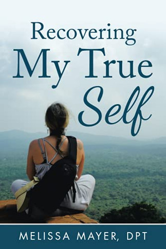 Recovering My True Self - 9781982244637