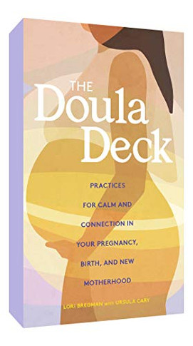 The Doa Deck: actices foraland Connection in You'reancy, Birthand New Motherhood