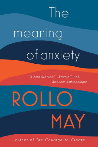 The Meaning Of Anxiety