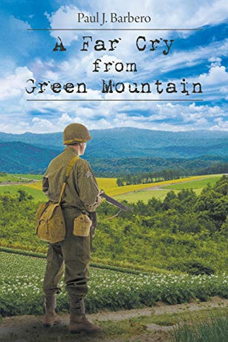 A Far Cry From Green Mountain