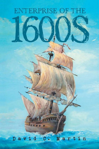 Enterprise of the 1600s - 9781984545824