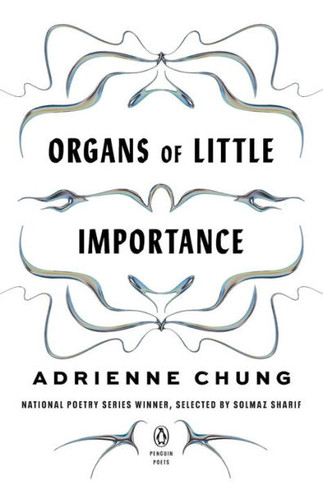 Organs of Little Importance (Penguin Poets)