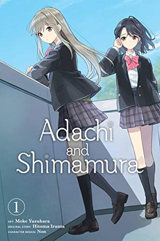 Adachi and Shimamura, Vol. 1 (manga) (Adachi and Shimamura (manga), 1)