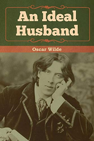 An Ideal Husband (Paperback)