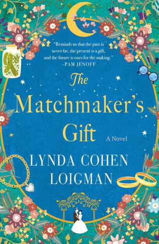 The Matchmaker's Gift: A Novel - 9781250819499