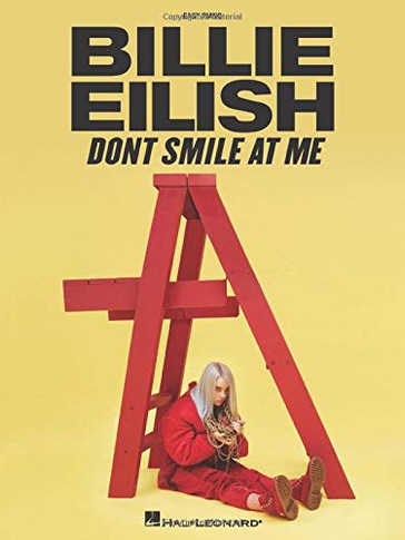 Billie Eilish - Don't Smilat Me:asy a'songbook asy ano Folios)