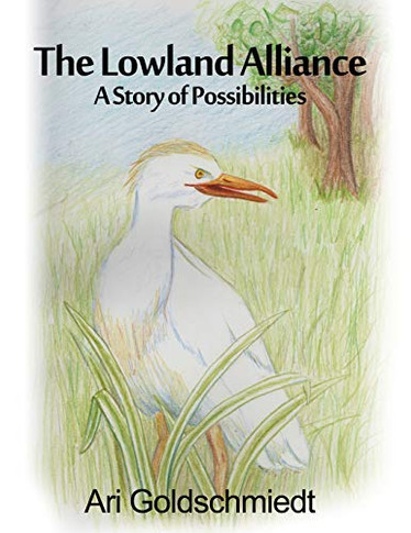 The Lowland Alliance: A Story Of Possibilities