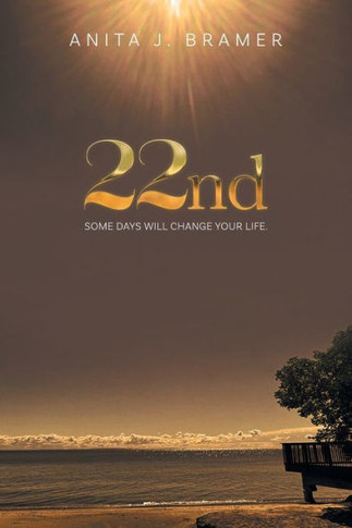 22Nd: Some Days Will Change Your Life