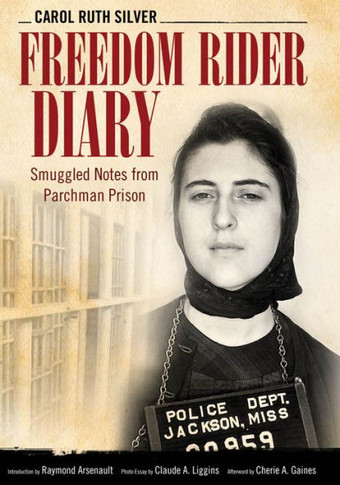 Freedom Rider Diary: Smuggled Notes From Parchman Prison (Willie Morris Books In Memoir And Biography)
