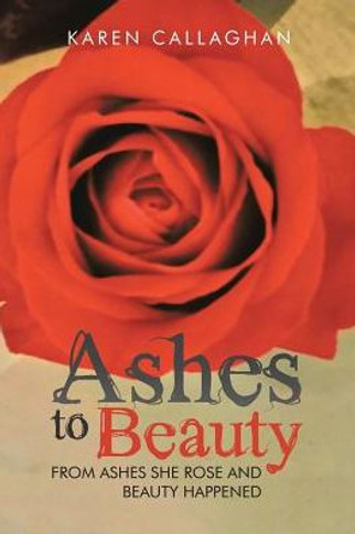 Ashes To Beauty