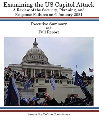 Examining The Us Capitol Attack