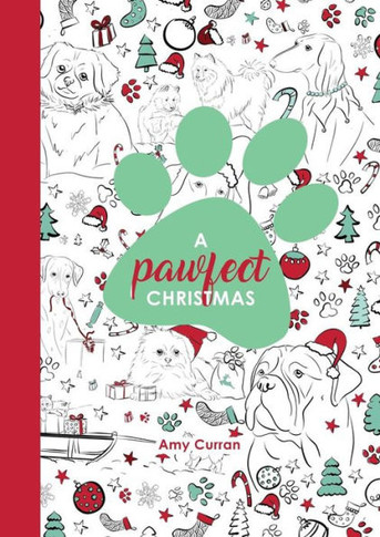 A Pawfect Christmas: Colouring Book