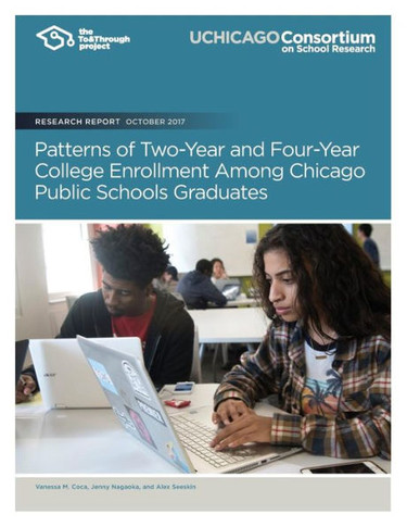 Patterns Of Two-Year And Four-Year College Enrollment Among Chicago Public School