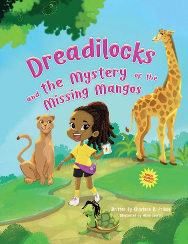 Dreadilocks and the Mystery of the Missing Mangos - 9781955668200