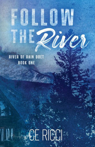 Follow The River