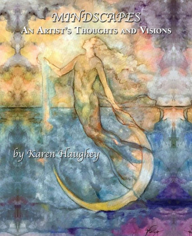 Mindscapes : An Artist's Thoughts And Visions
