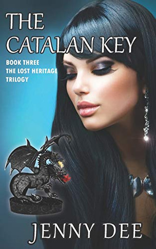 The Catalan Key : Book Three of the Lost Heritage Trilogy