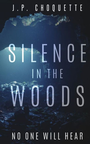 Silence In The Woods