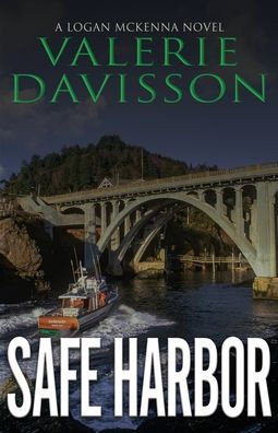 Safe Harbor: Logan Mckenna Book 5 (Logan Mckenna Series)