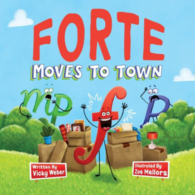 Forte Moves To Town - 9781958368077