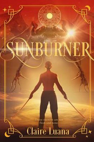 Sunburner (Moonburner Cycle)