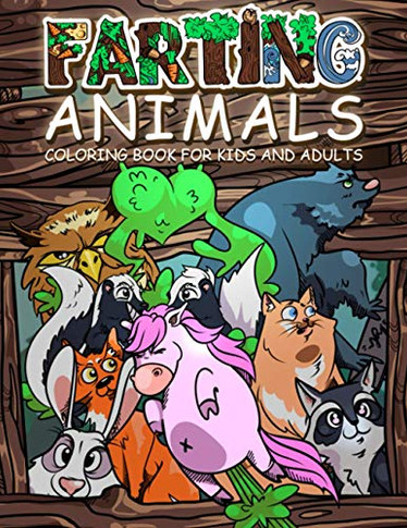 FARTINaNaLS Coloring Book: Hariousag Gift Ia for Kidanadults!