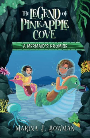 A Mermaid's Promise (The Legend Of Pineapple Cove Series)