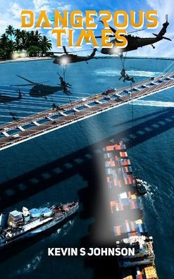 Dangerous Times - 9781956094350