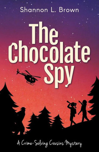 The Chocolate Spy - 9781945527128