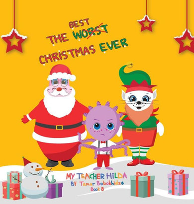 The Best Christmas Ever - 9781947960299