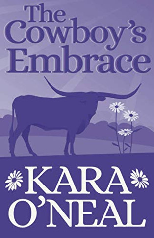 The Cowboy's Embrace (Texas Brides of Pike's Run)