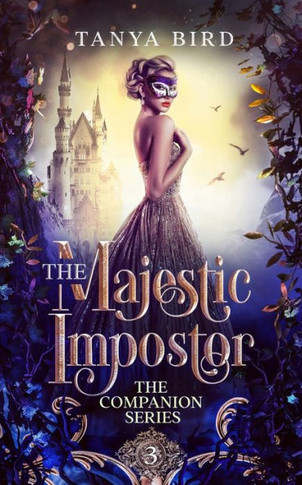 The Majestic Impostor: An Epic Love Story (The Companion Series)