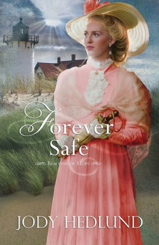 Forever Safe (Beacons Of Hope)