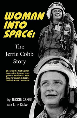 Woman Into Space: The Jerrie Cobb Story