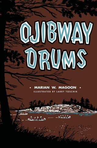 Ojibway Drums - 9781958425886